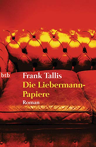 Die Liebermann-Papiere: Roman (Die Max-Liebermann-Krimis, Band 1) von btb